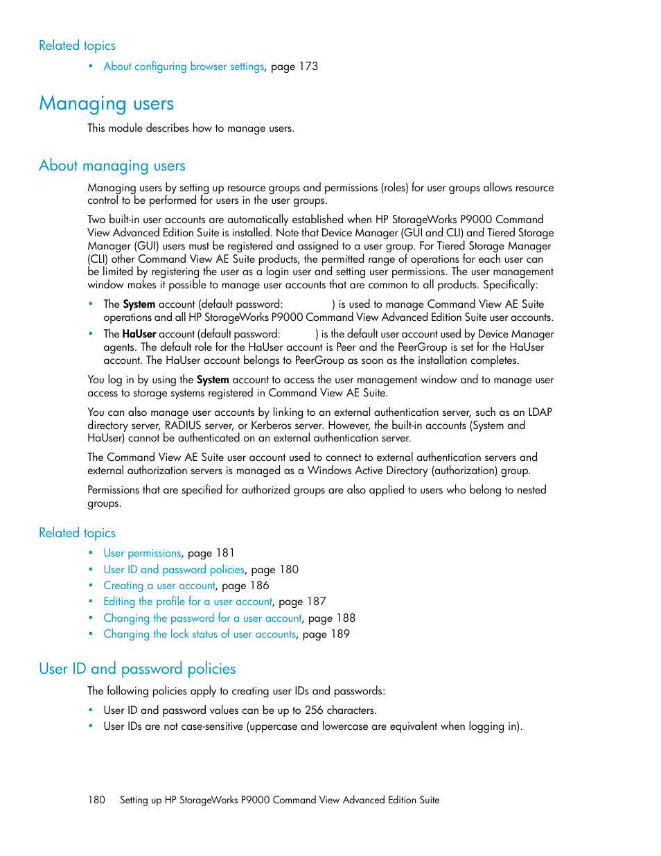 Managing users, About managing users, User id and password policies | 180 user id and password policies, User id and password, Policies | HP XP P9000 Command View Advanced Edition Software Licenses User Manual | Page 180 / 250