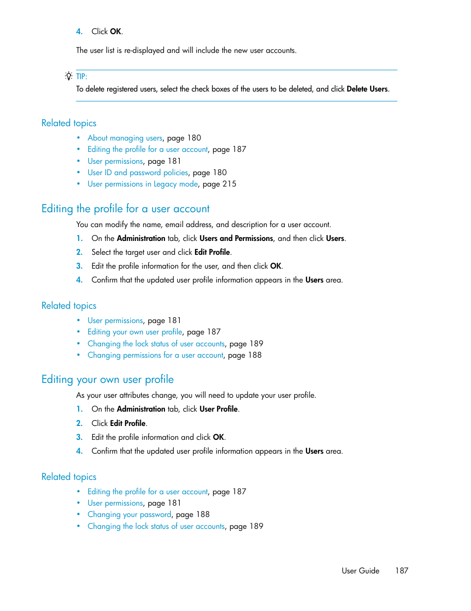 Editing the profile for a user account, Editing your own user profile, 187 editing your own user profile | HP XP P9000 Command View Advanced Edition Software Licenses User Manual | Page 187 / 250