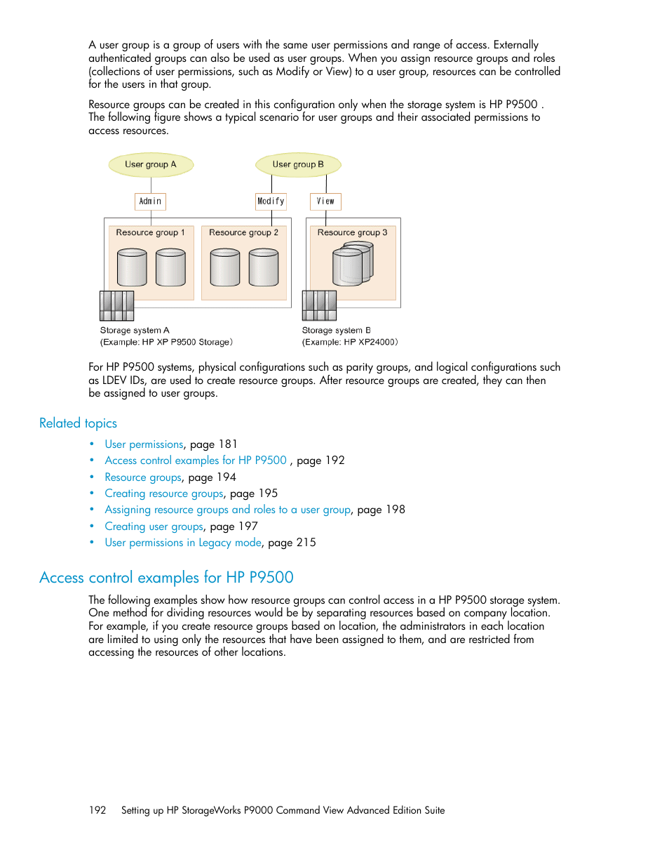 Access control examples for hp p9500 | HP XP P9000 Command View Advanced Edition Software Licenses User Manual | Page 192 / 250