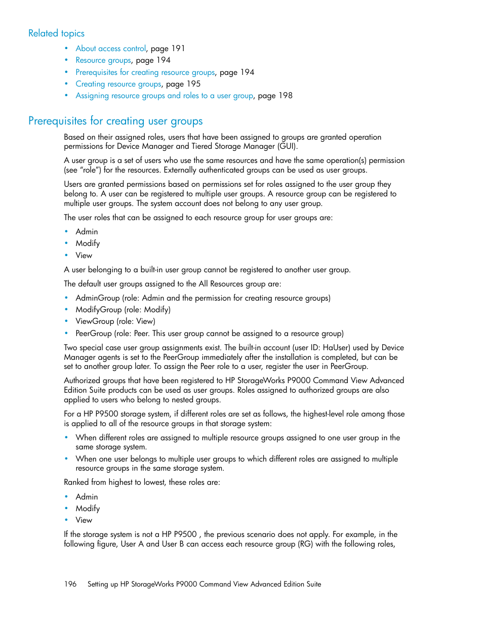 Prerequisites for creating user groups | HP XP P9000 Command View Advanced Edition Software Licenses User Manual | Page 196 / 250