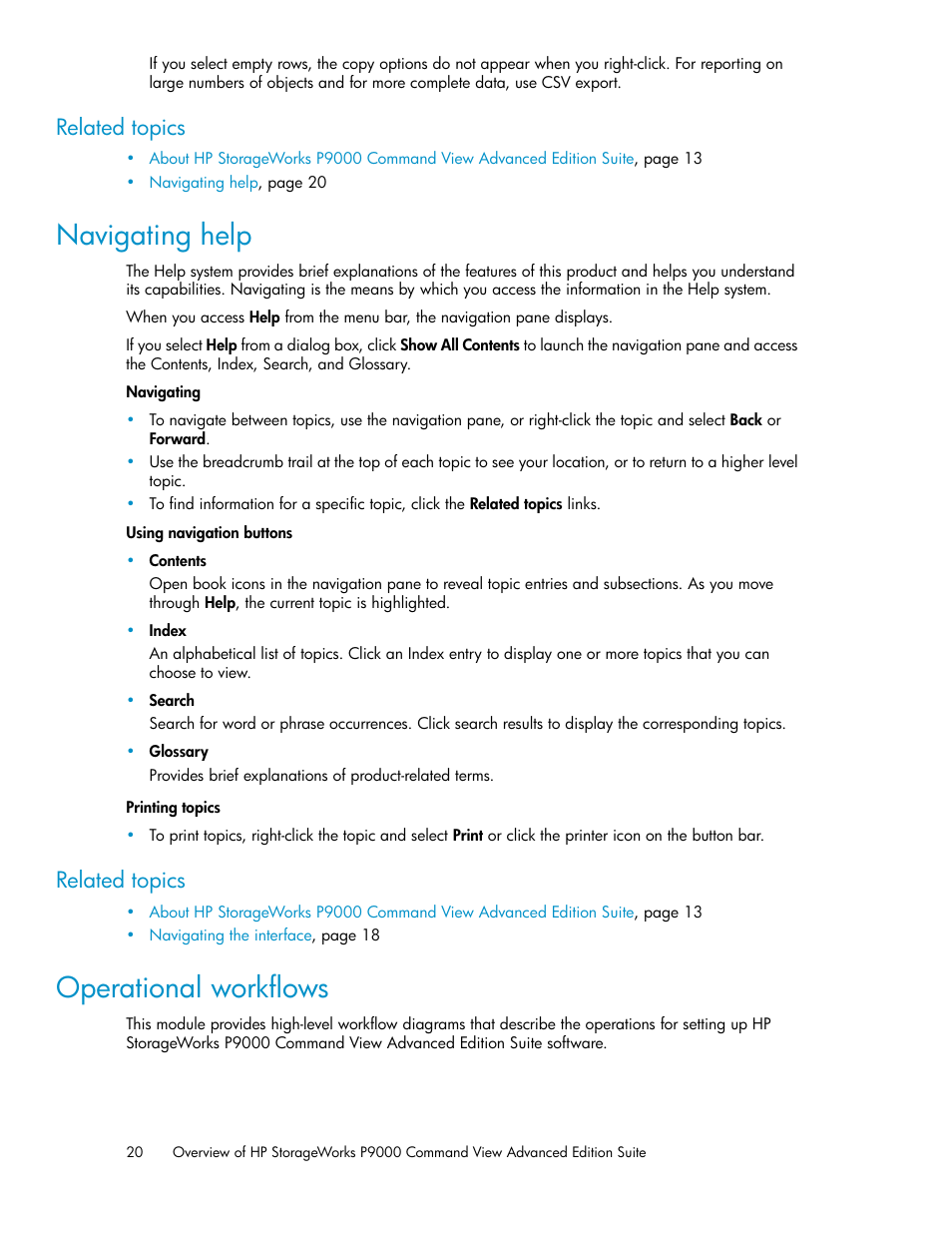 Navigating help, Operational workflows, 20 operational workflows | Related topics | HP XP P9000 Command View Advanced Edition Software Licenses User Manual | Page 20 / 250