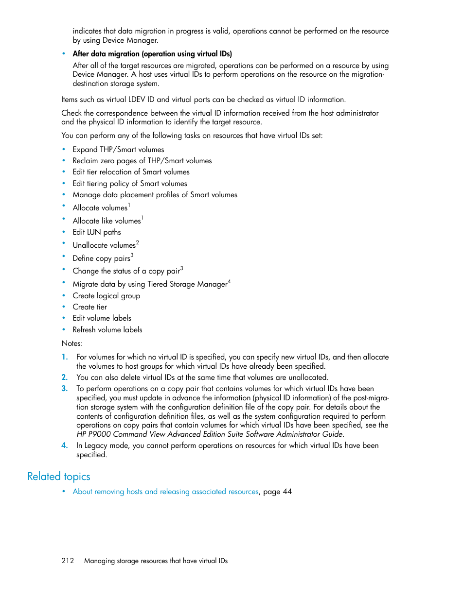 Related topics | HP XP P9000 Command View Advanced Edition Software Licenses User Manual | Page 212 / 250