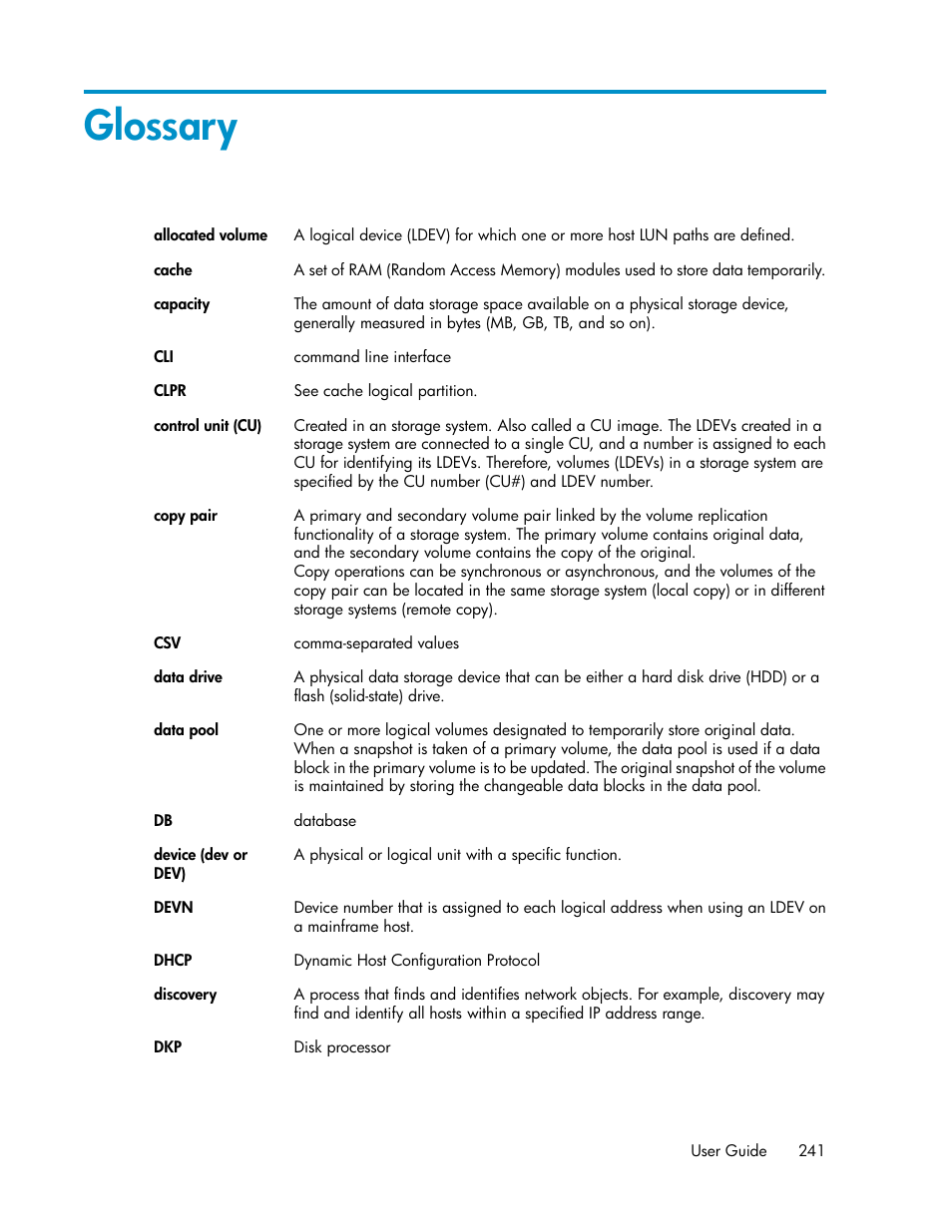 Glossary | HP XP P9000 Command View Advanced Edition Software Licenses User Manual | Page 241 / 250