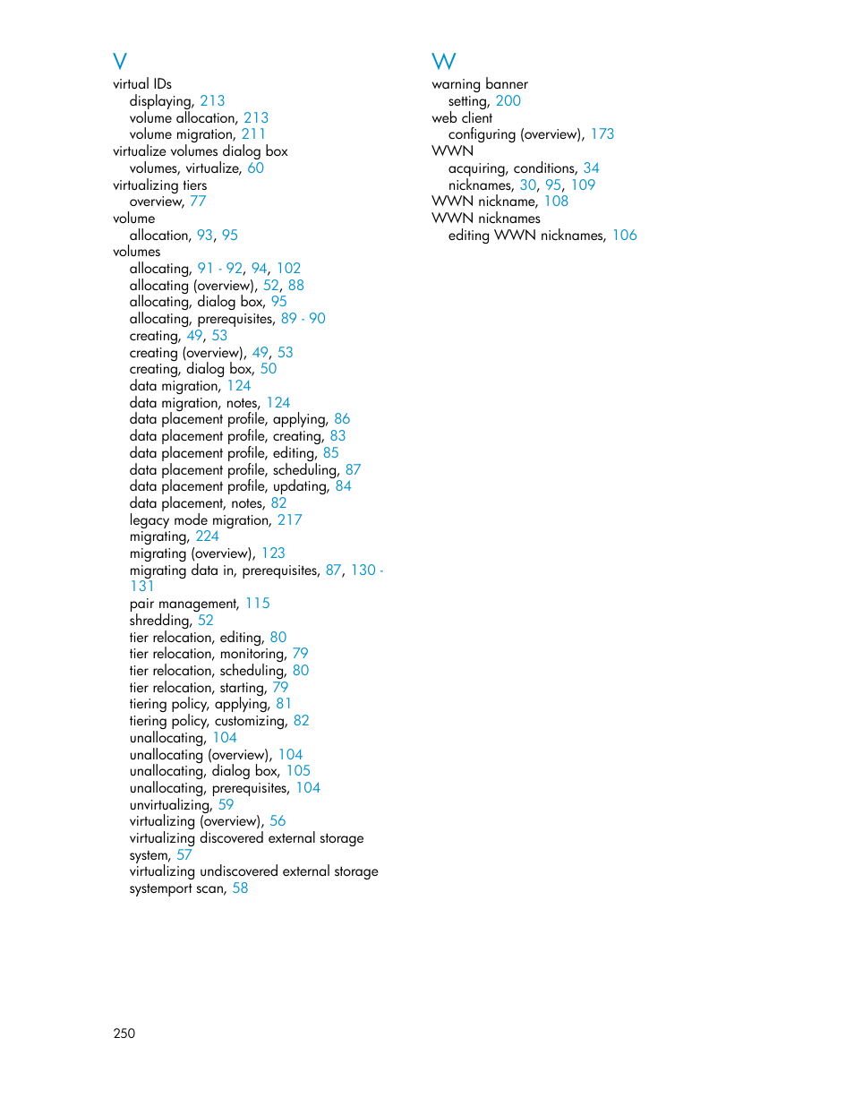 HP XP P9000 Command View Advanced Edition Software Licenses User Manual | Page 250 / 250