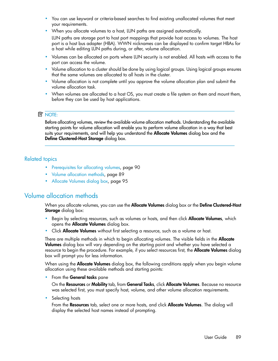 Volume allocation methods | HP XP P9000 Command View Advanced Edition Software Licenses User Manual | Page 89 / 250