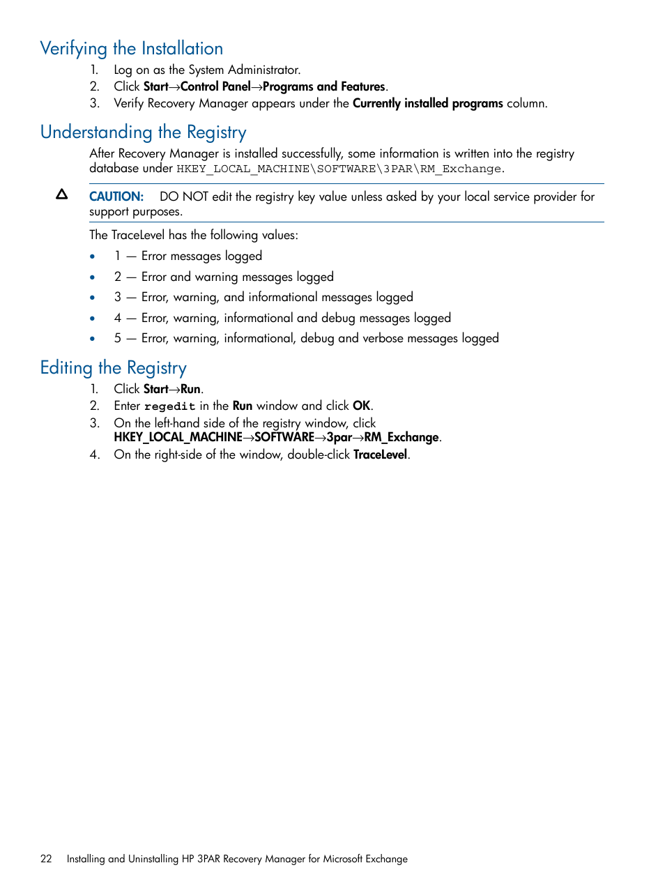 Verifying the installation, Understanding the registry, Editing the registry | HP 3PAR Application Software Suite for Microsoft Exchange User Manual | Page 22 / 143