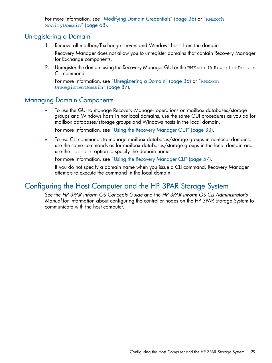 Unregistering a domain, Managing domain components, Unregistering a domain managing domain components | HP 3PAR Application Software Suite for Microsoft Exchange User Manual | Page 29 / 143