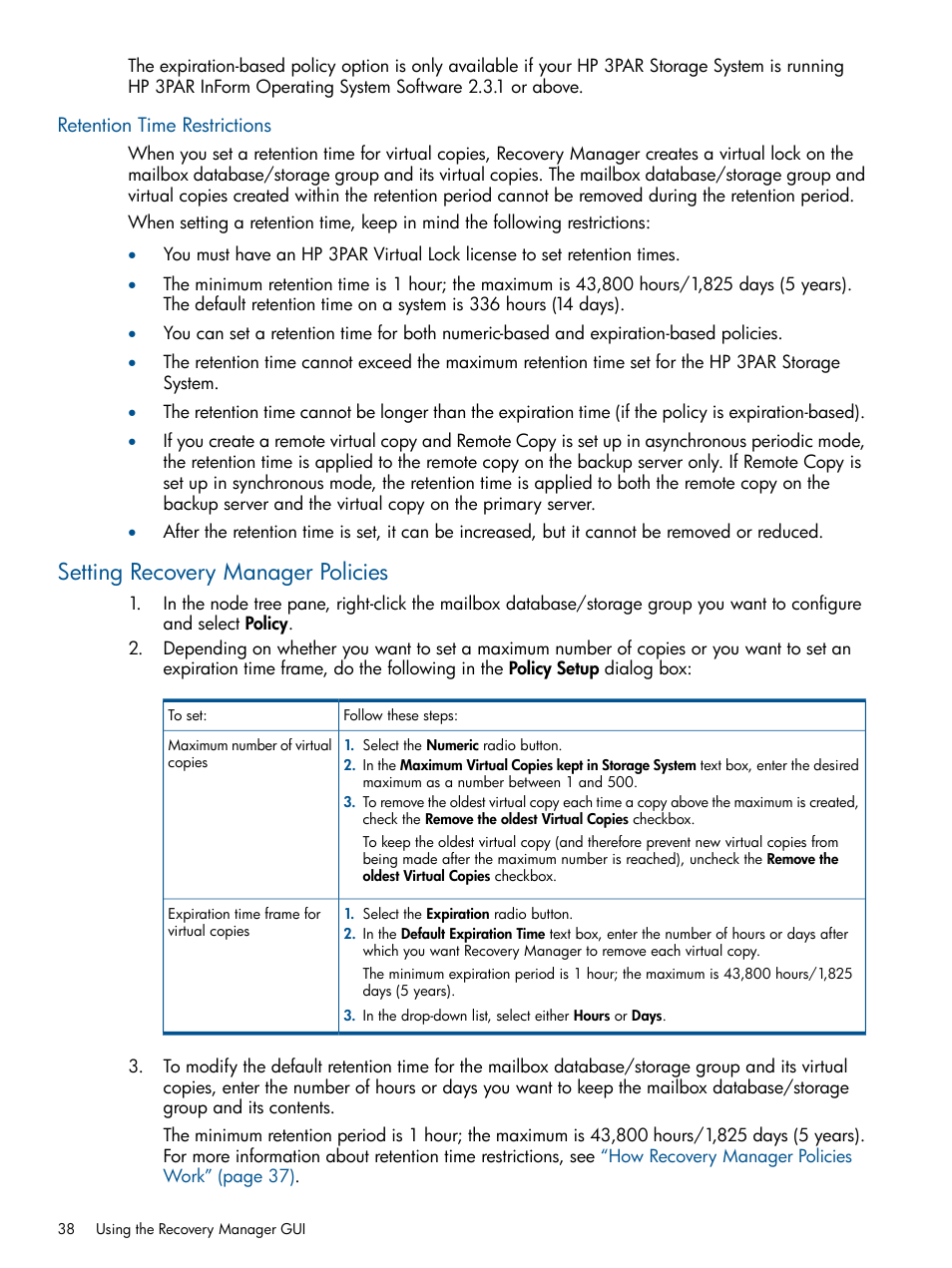 Retention time restrictions, Setting recovery manager policies | HP 3PAR Application Software Suite for Microsoft Exchange User Manual | Page 38 / 143