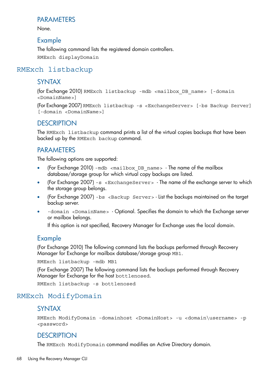 Rmexch listbackup, Rmexch modifydomain, Rmexch listbackup rmexch modifydomain | Rmexch, Modifydomain, Parameters, Example, Syntax, Description | HP 3PAR Application Software Suite for Microsoft Exchange User Manual | Page 68 / 143