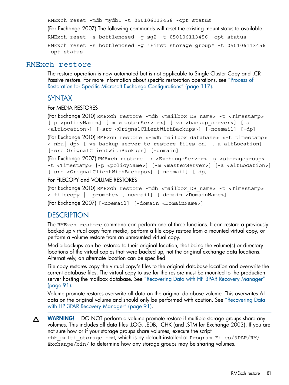 Rmexch restore, Syntax, Description | HP 3PAR Application Software Suite for Microsoft Exchange User Manual | Page 81 / 143