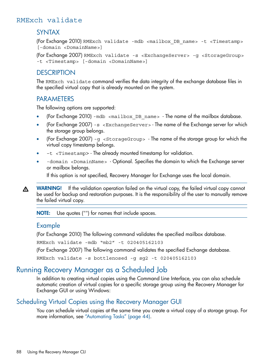 Rmexch validate, Running recovery manager as a scheduled job, Syntax | Description, Parameters, Example | HP 3PAR Application Software Suite for Microsoft Exchange User Manual | Page 88 / 143