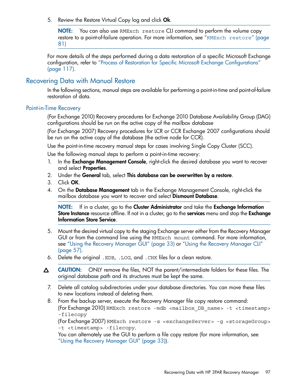 Recovering data with manual restore, Point-in-time recovery | HP 3PAR Application Software Suite for Microsoft Exchange User Manual | Page 97 / 143