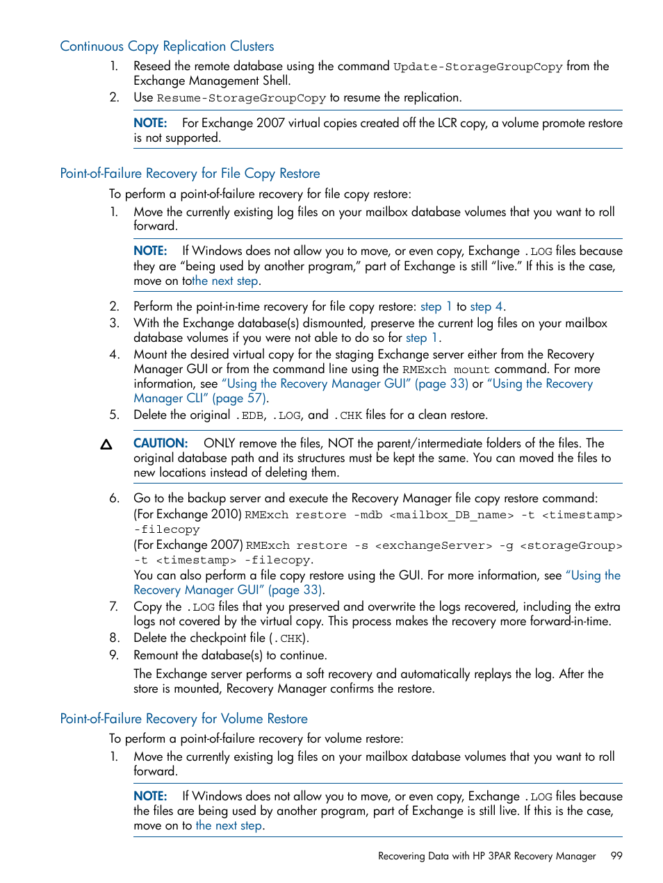 Continuous copy replication clusters, Point-of-failure recovery for file copy restore, Point-of-failure recovery for volume restore | HP 3PAR Application Software Suite for Microsoft Exchange User Manual | Page 99 / 143