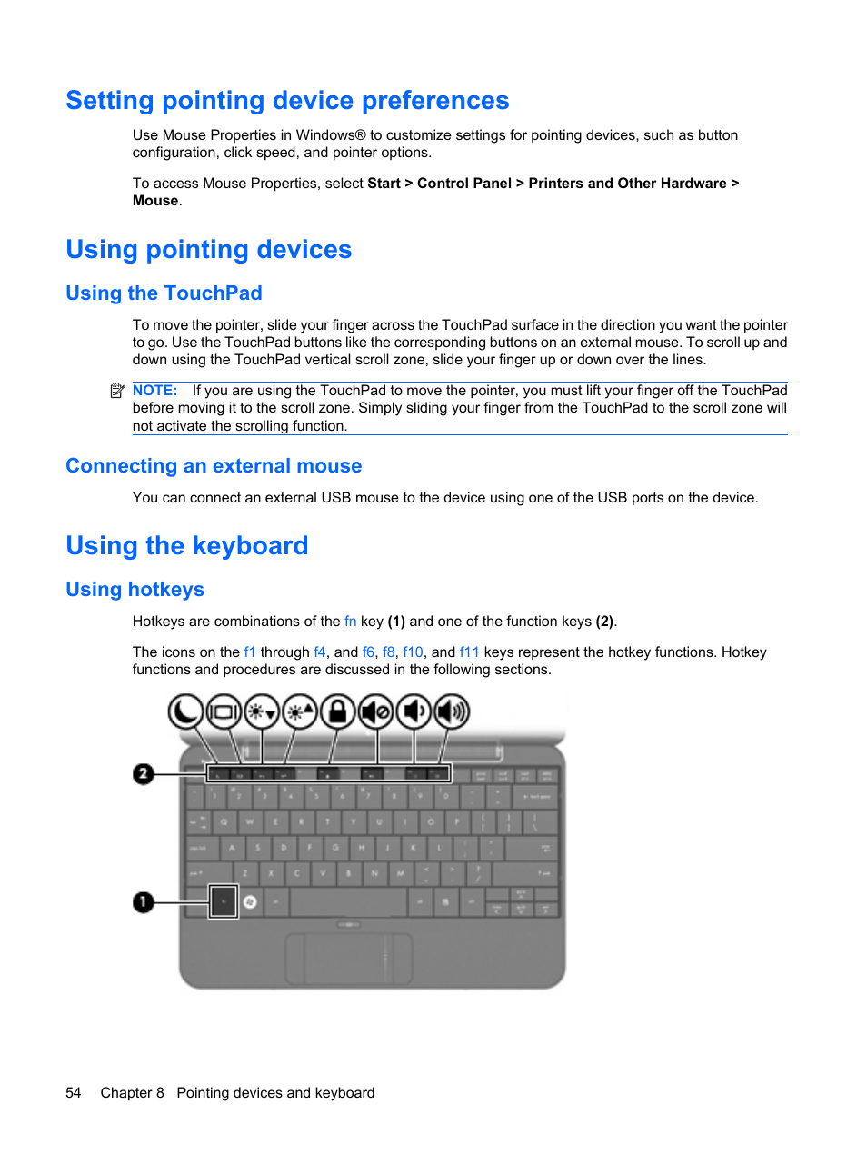 Setting pointing device preferences, Using pointing devices, Using the touchpad | Connecting an external mouse, Using the keyboard, Using hotkeys, Using the touchpad connecting an external mouse | HP Mini 1132TU PC User Manual | Page 62 / 82