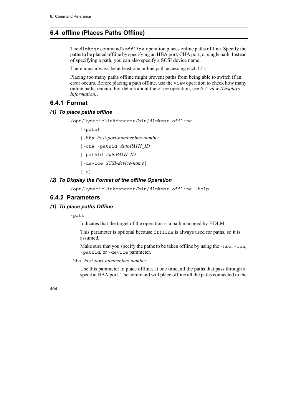 4 offline (places paths offline), 1 format, 2 parameters | HP Hitachi Dynamic Link Manager Software User Manual | Page 428 / 746