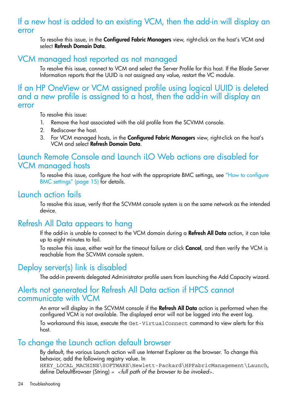 Vcm managed host reported as not managed, Launch action fails, Refresh all data appears to hang | Deploy server(s) link is disabled, To change the launch action default browser | HP OneView for Microsoft System Center User Manual | Page 24 / 29