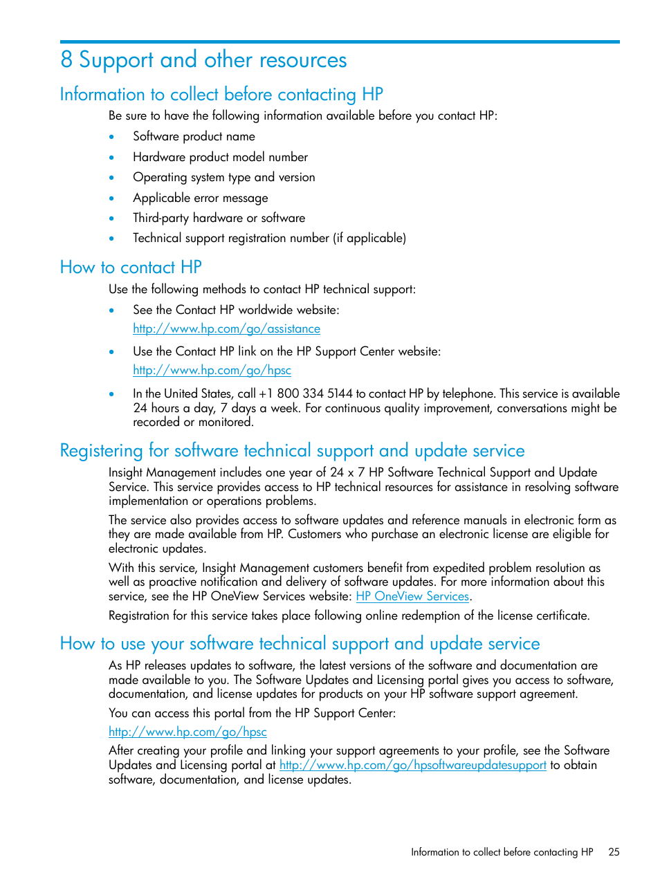 8 support and other resources, Information to collect before contacting hp, How to contact hp | HP OneView for Microsoft System Center User Manual | Page 25 / 29