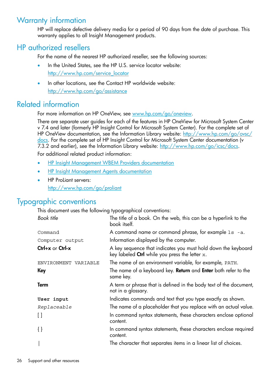 Warranty information, Hp authorized resellers, Related information | Typographic conventions | HP OneView for Microsoft System Center User Manual | Page 26 / 29