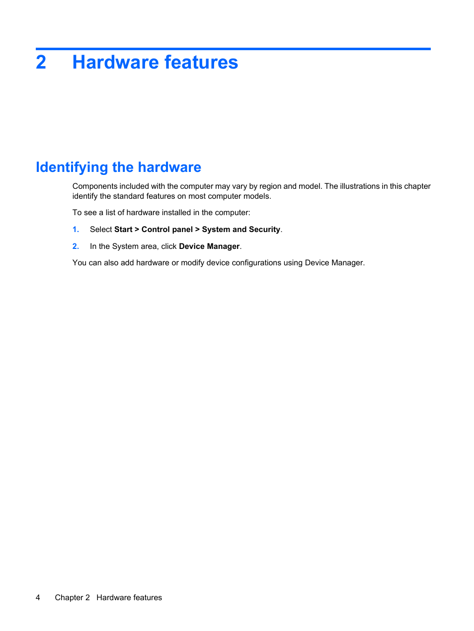 Hardware features, Identifying the hardware, 2 hardware features | 2hardware features | HP Pavilion dm1-2001au Entertainment Notebook PC User Manual | Page 14 / 113