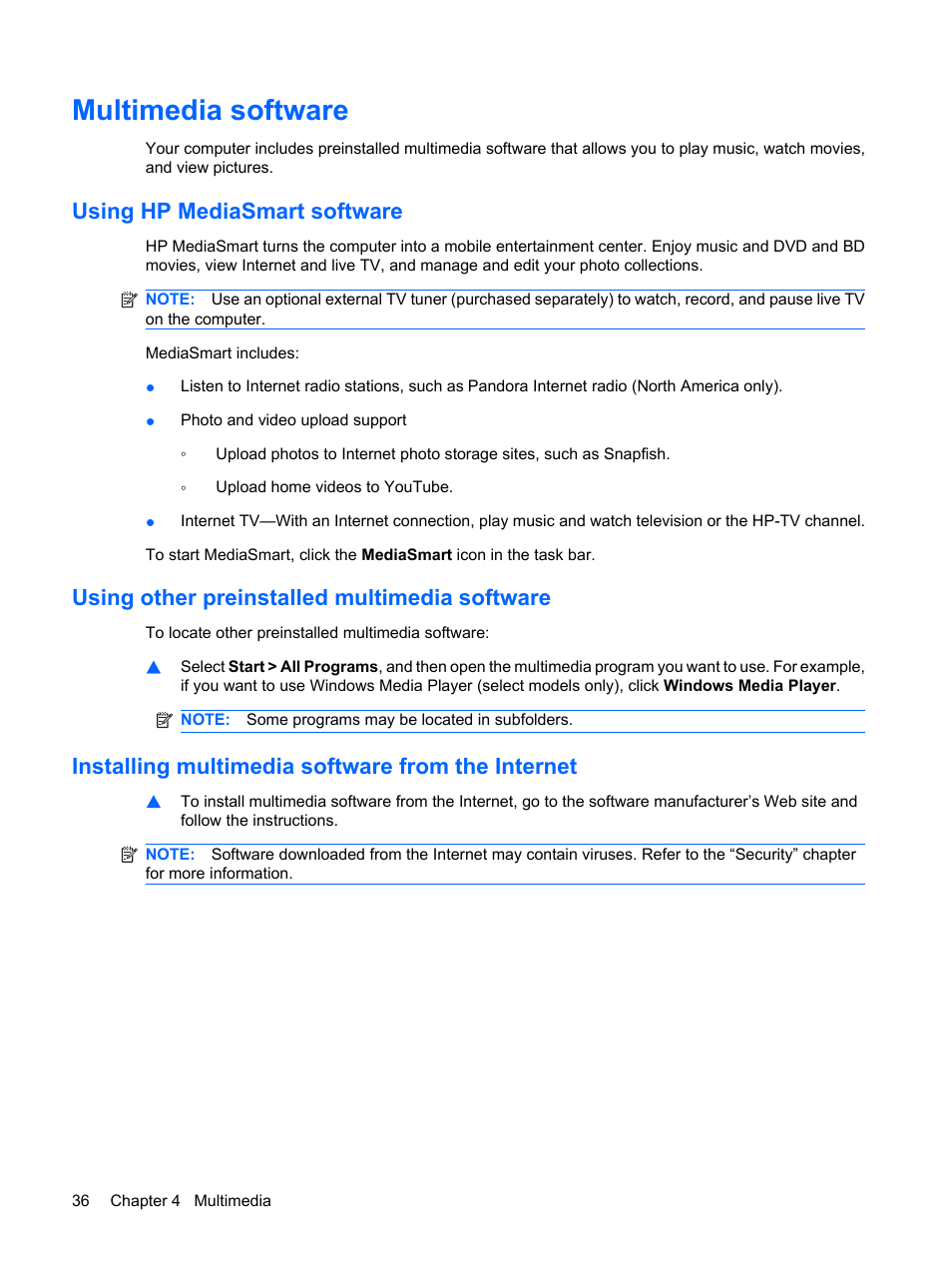 Multimedia software, Using hp mediasmart software, Using other preinstalled multimedia software | Installing multimedia software from the internet | HP Pavilion dm1-2001au Entertainment Notebook PC User Manual | Page 46 / 113
