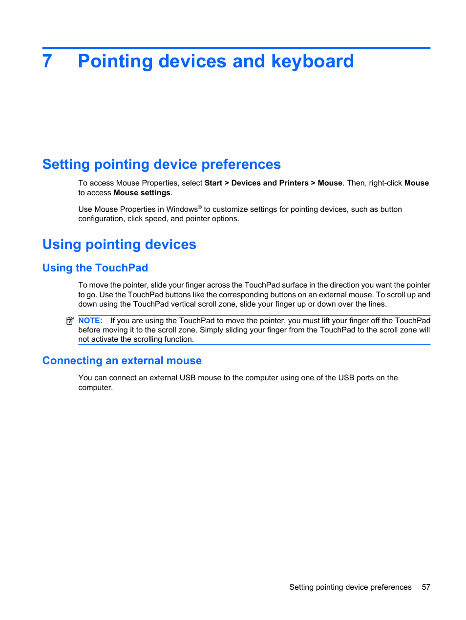 Pointing devices and keyboard, Setting pointing device preferences, Using pointing devices | Using the touchpad, Connecting an external mouse, 7 pointing devices and keyboard, Using the touchpad connecting an external mouse, 7pointing devices and keyboard | HP Pavilion dm1-2001au Entertainment Notebook PC User Manual | Page 67 / 113