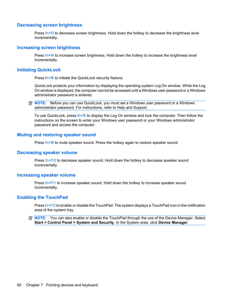 Decreasing screen brightness, Increasing screen brightness, Initiating quicklock | Muting and restoring speaker sound, Decreasing speaker volume, Increasing speaker volume, Enabling the touchpad | HP Pavilion dm1-2001au Entertainment Notebook PC User Manual | Page 70 / 113