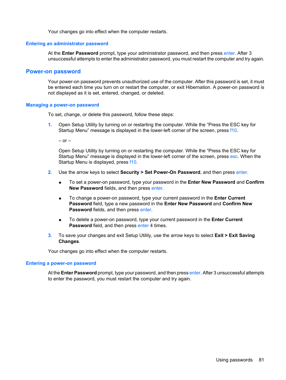Entering an administrator password, Power-on password, Managing a power-on password | Entering a power-on password | HP Pavilion dm1-2001au Entertainment Notebook PC User Manual | Page 91 / 113