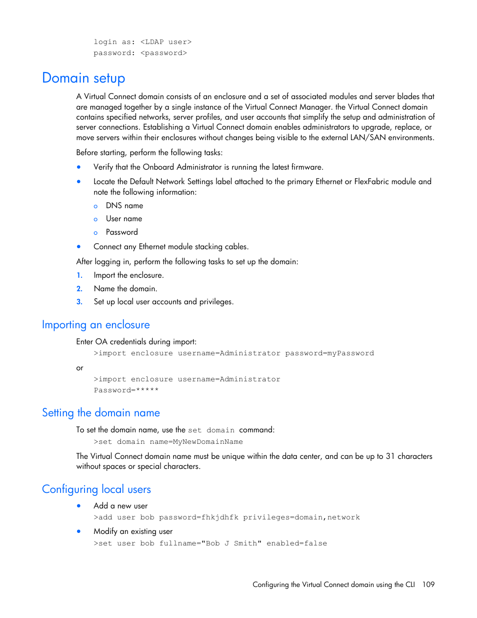 Domain setup, Importing an enclosure, Setting the domain name | Configuring local users | HP Virtual Connect 4Gb Fibre Channel Module for c-Class BladeSystem User Manual | Page 109 / 131