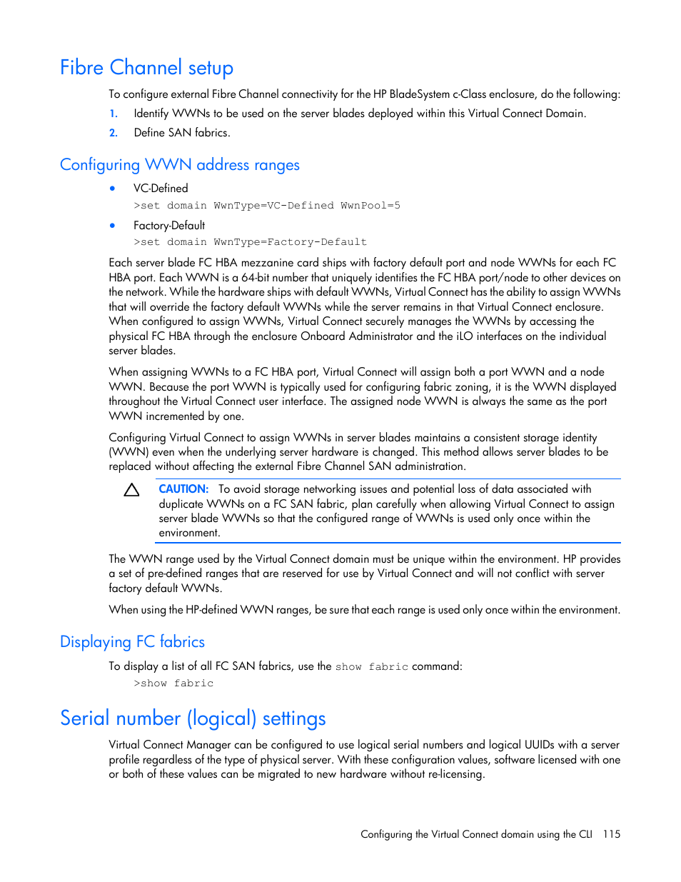 Fibre channel setup, Configuring wwn address ranges, Displaying fc fabrics | Serial number (logical) settings | HP Virtual Connect 4Gb Fibre Channel Module for c-Class BladeSystem User Manual | Page 115 / 131