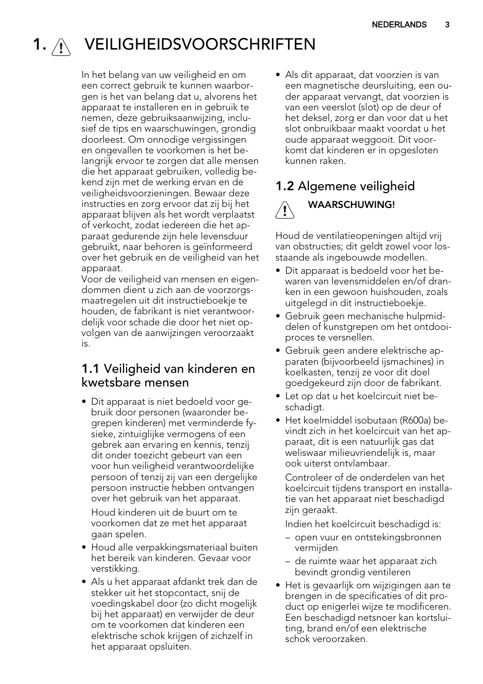 Veiligheidsvoorschriften, 1 veiligheid van kinderen en kwetsbare mensen, 2 algemene veiligheid | AEG S71540TSW1 User Manual | Page 3 / 76