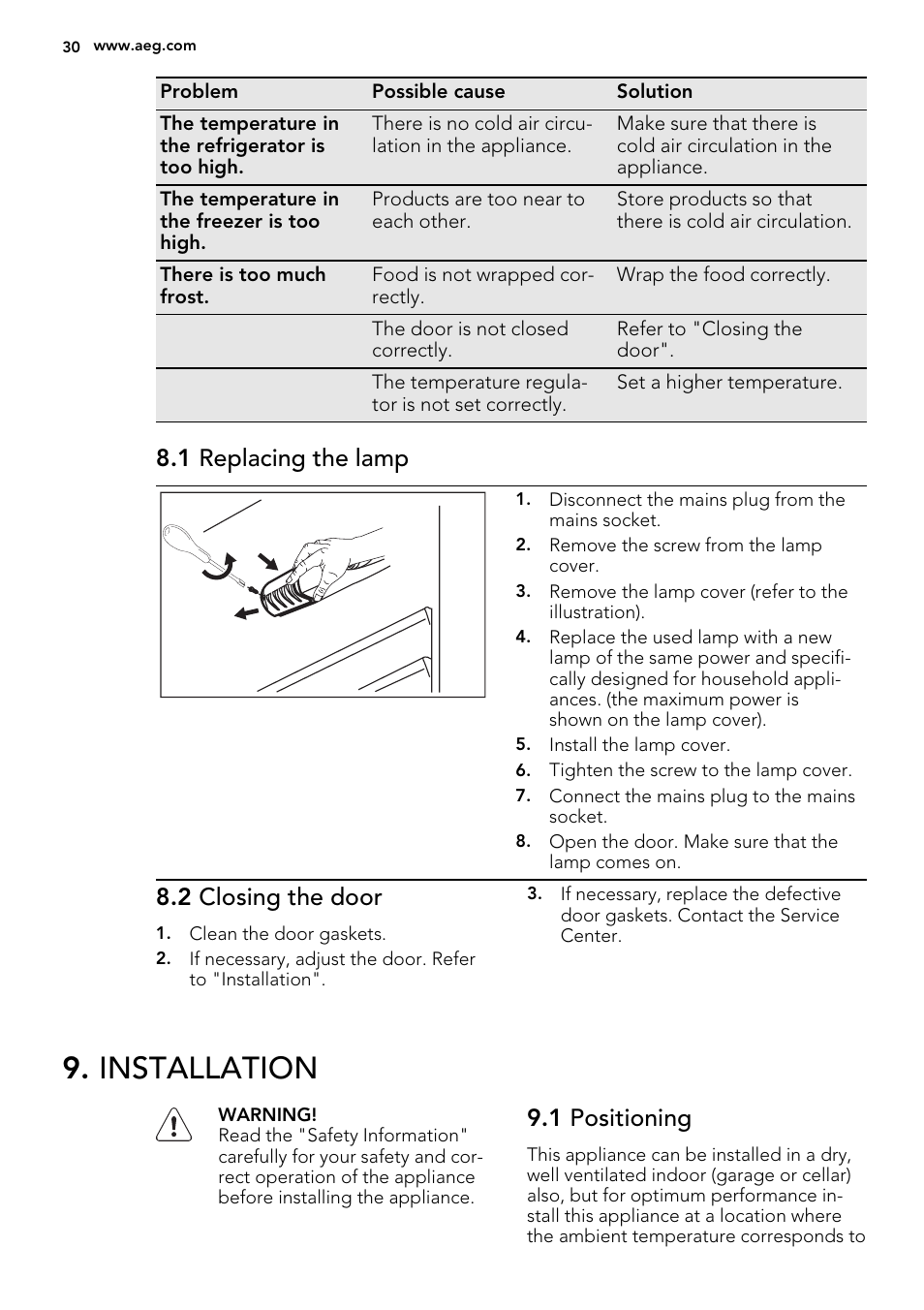 Installation, 1 replacing the lamp, 2 closing the door | 1 positioning | AEG S71540TSW1 User Manual | Page 30 / 76