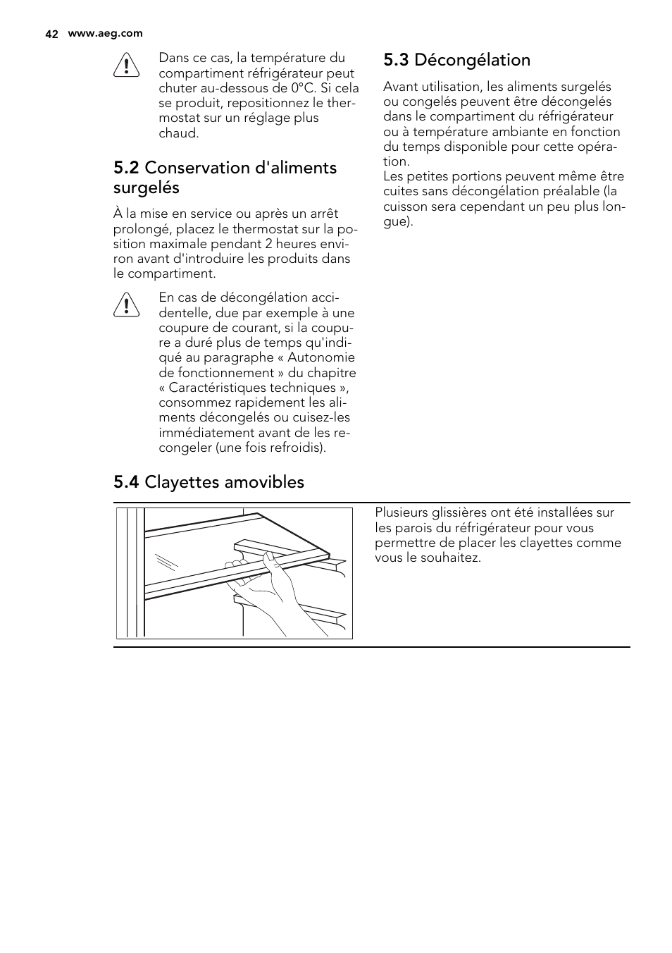2 conservation d'aliments surgelés, 3 décongélation, 4 clayettes amovibles | AEG S71540TSW1 User Manual | Page 42 / 76