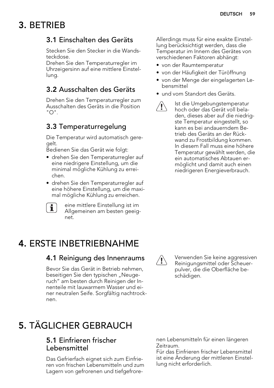 Betrieb, Erste inbetriebnahme, Täglicher gebrauch | AEG S71540TSW1 User Manual | Page 59 / 76