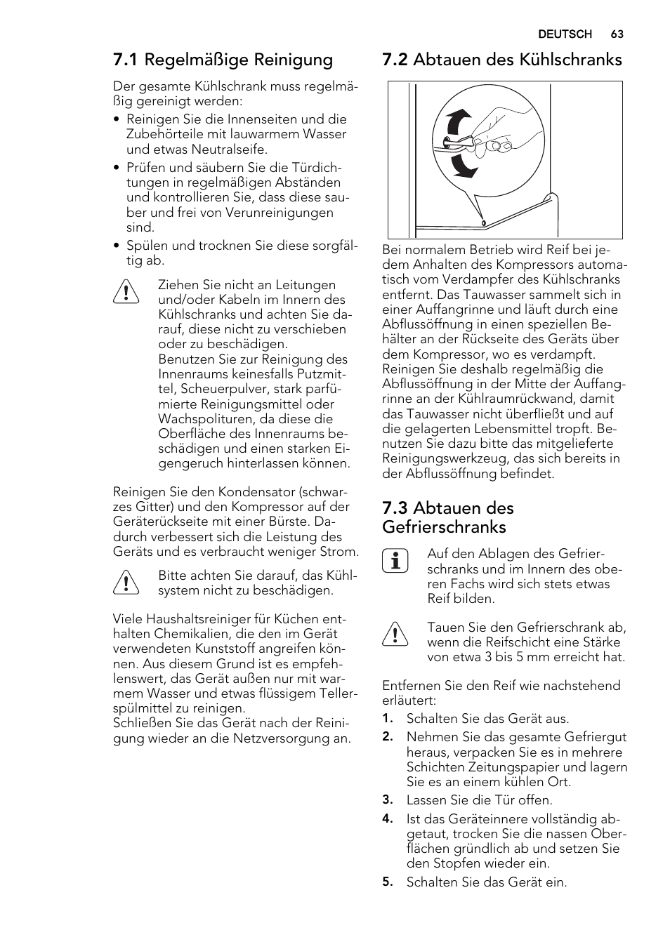1 regelmäßige reinigung, 2 abtauen des kühlschranks, 3 abtauen des gefrierschranks | AEG S71540TSW1 User Manual | Page 63 / 76