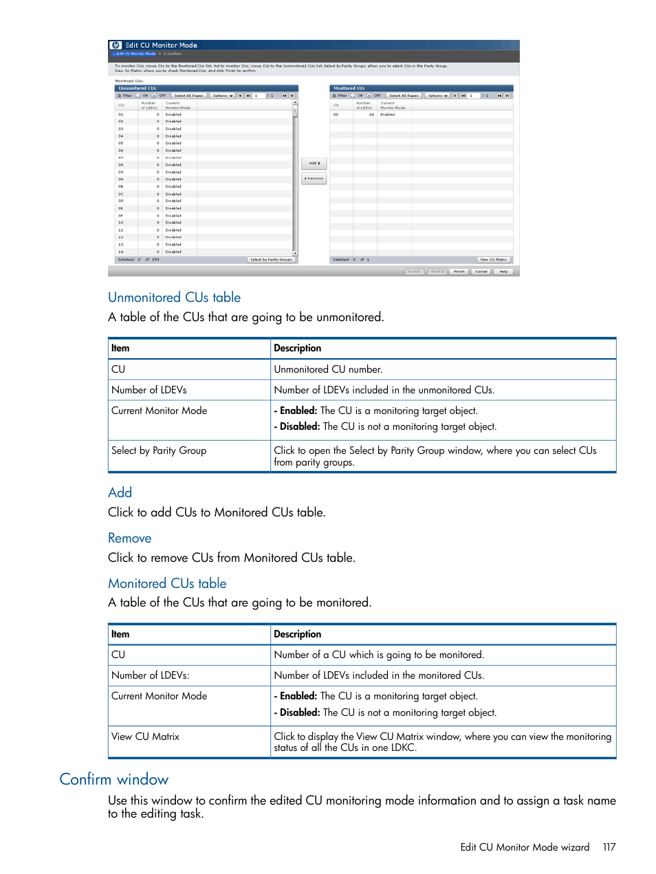 Confirm window, Unmonitored cus table, Remove | Monitored cus table | HP XP P9500 Storage User Manual | Page 117 / 157