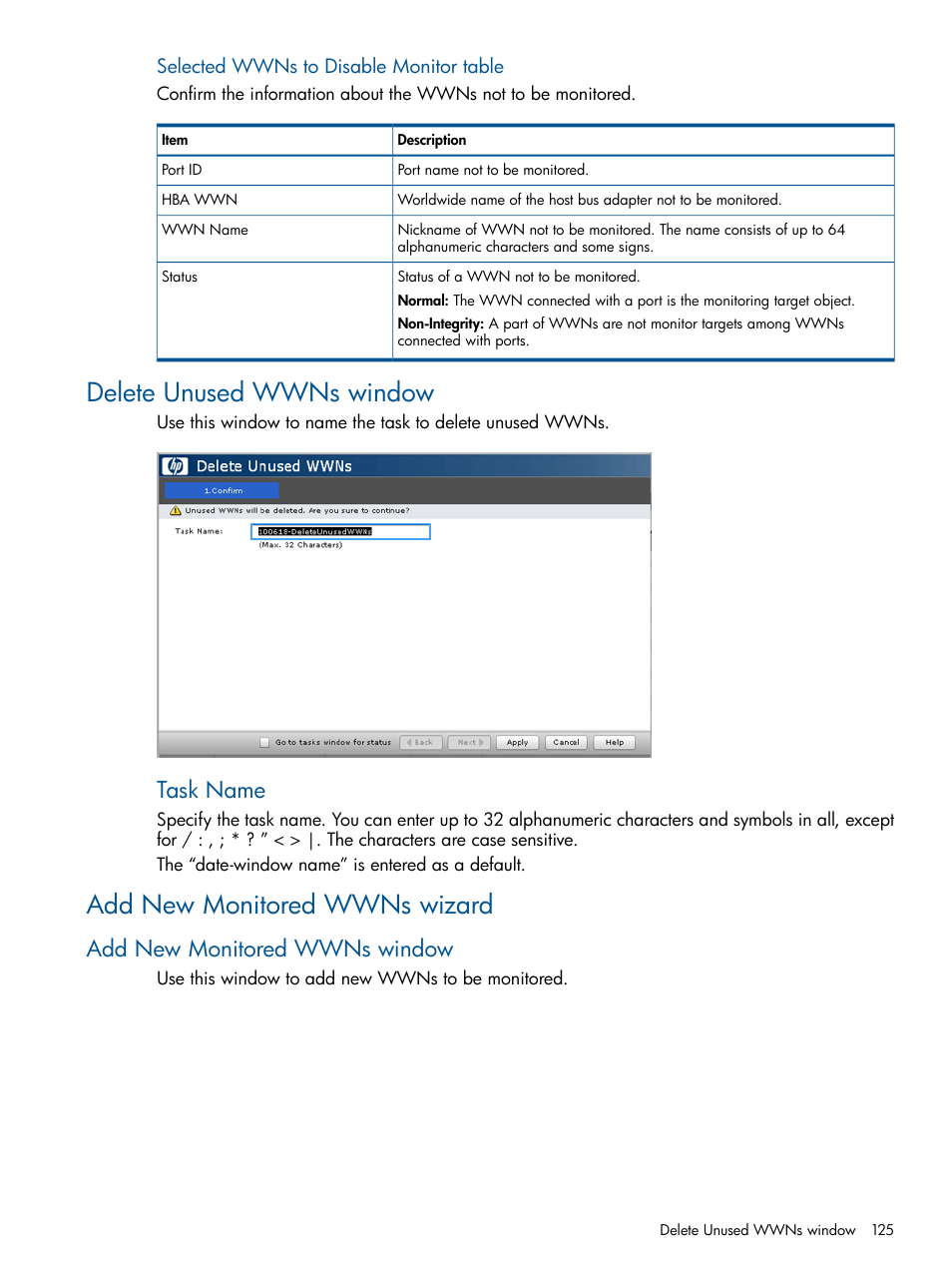 Delete unused wwns window, Add new monitored wwns wizard, Add new monitored wwns window | Task name | HP XP P9500 Storage User Manual | Page 125 / 157