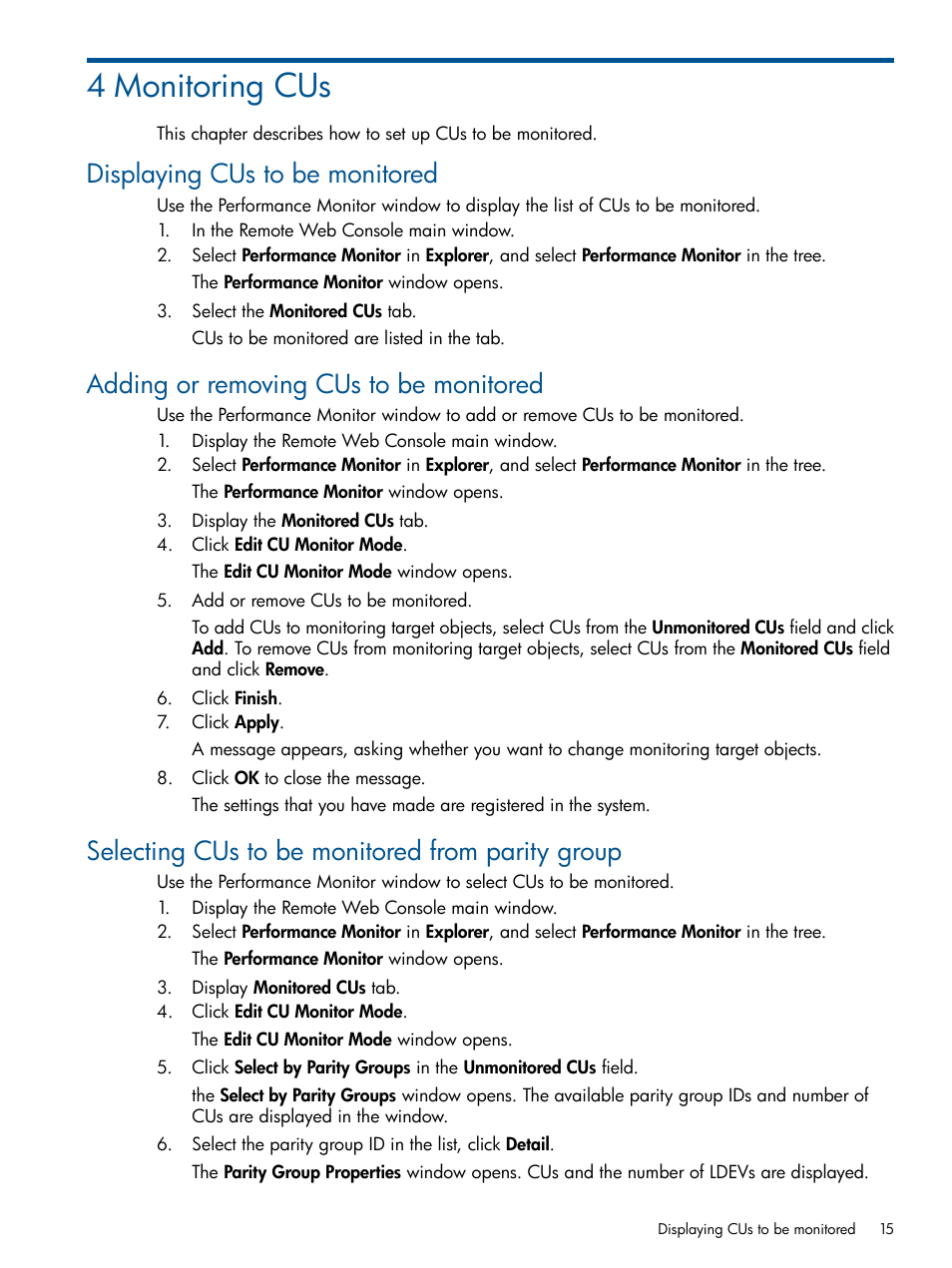 4 monitoring cus, Displaying cus to be monitored, Adding or removing cus to be monitored | Selecting cus to be monitored from parity group | HP XP P9500 Storage User Manual | Page 15 / 157