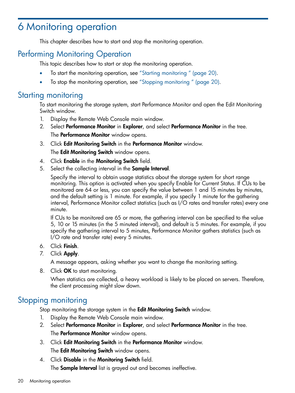 6 monitoring operation, Performing monitoring operation, Starting monitoring | Stopping monitoring | HP XP P9500 Storage User Manual | Page 20 / 157