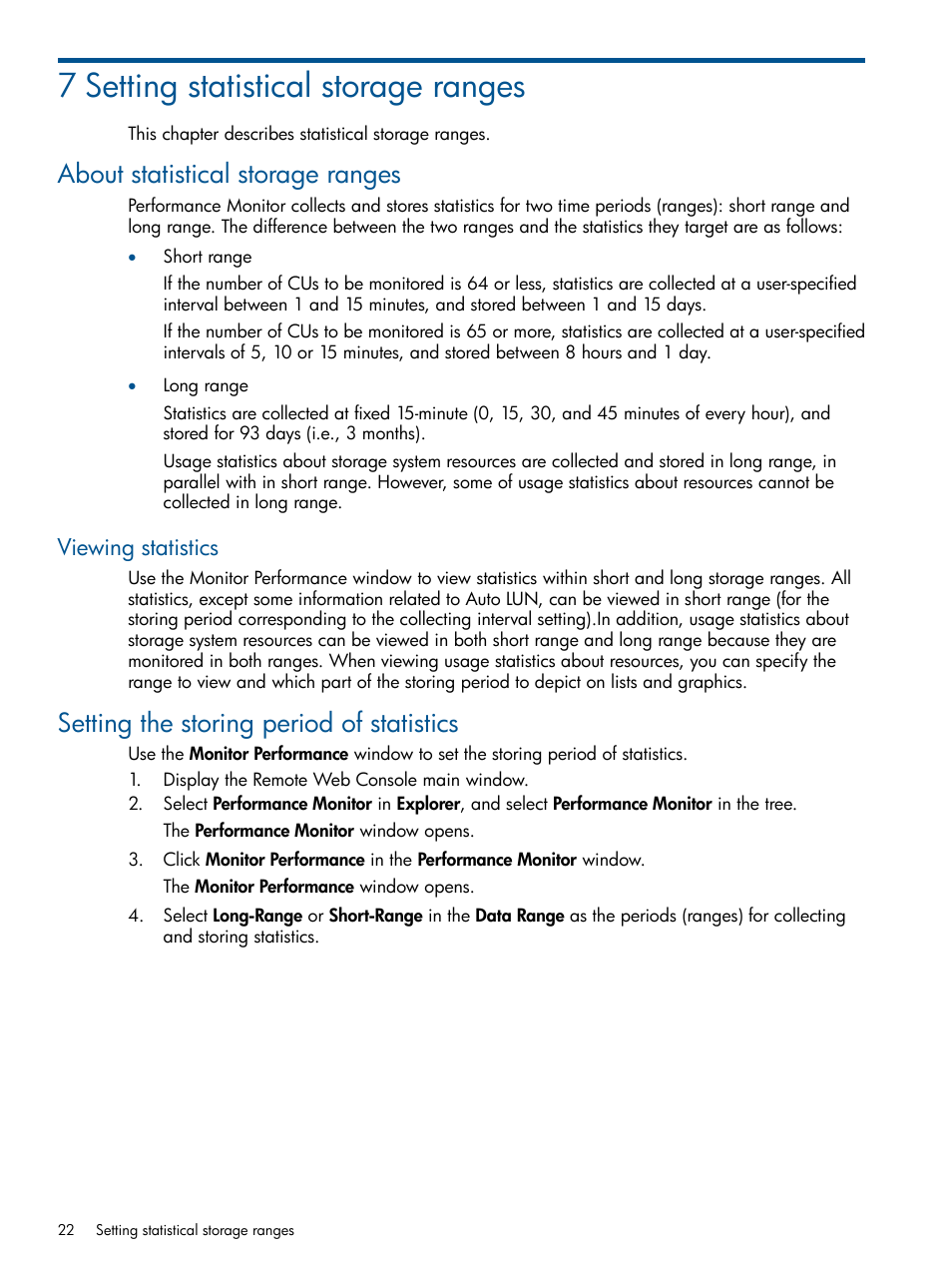 7 setting statistical storage ranges, About statistical storage ranges, Viewing statistics | Setting the storing period of statistics | HP XP P9500 Storage User Manual | Page 22 / 157