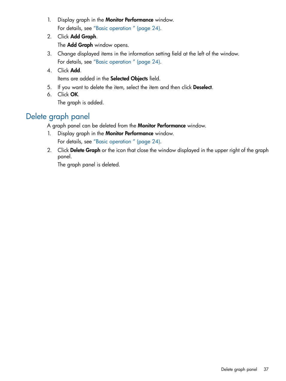 Delete graph panel | HP XP P9500 Storage User Manual | Page 37 / 157