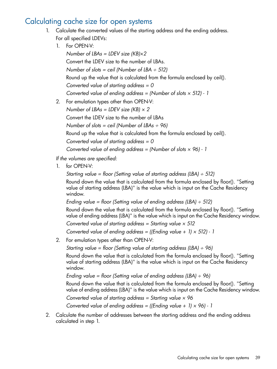 Calculating cache size for open systems | HP XP P9500 Storage User Manual | Page 39 / 157