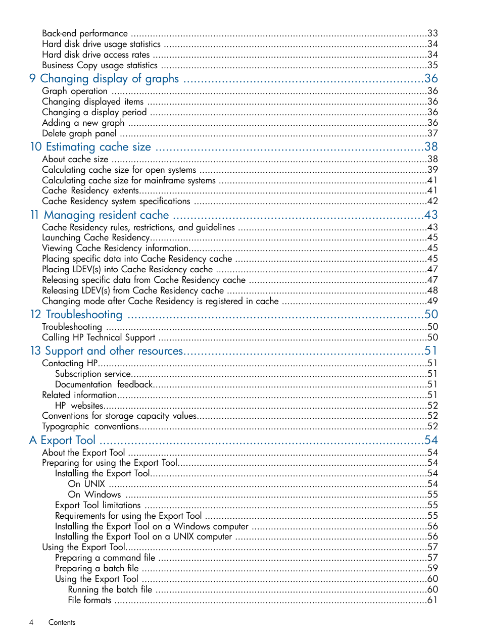 9 changing display of graphs, 10 estimating cache size, 11 managing resident cache | 12 troubleshooting, 13 support and other resources, A export tool | HP XP P9500 Storage User Manual | Page 4 / 157