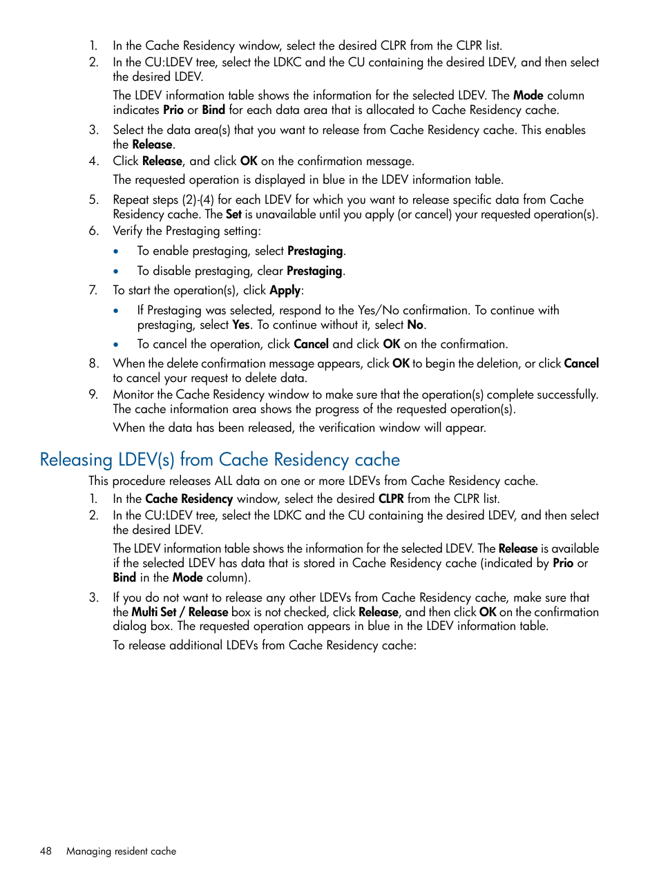 Releasing ldev(s) from cache residency cache | HP XP P9500 Storage User Manual | Page 48 / 157