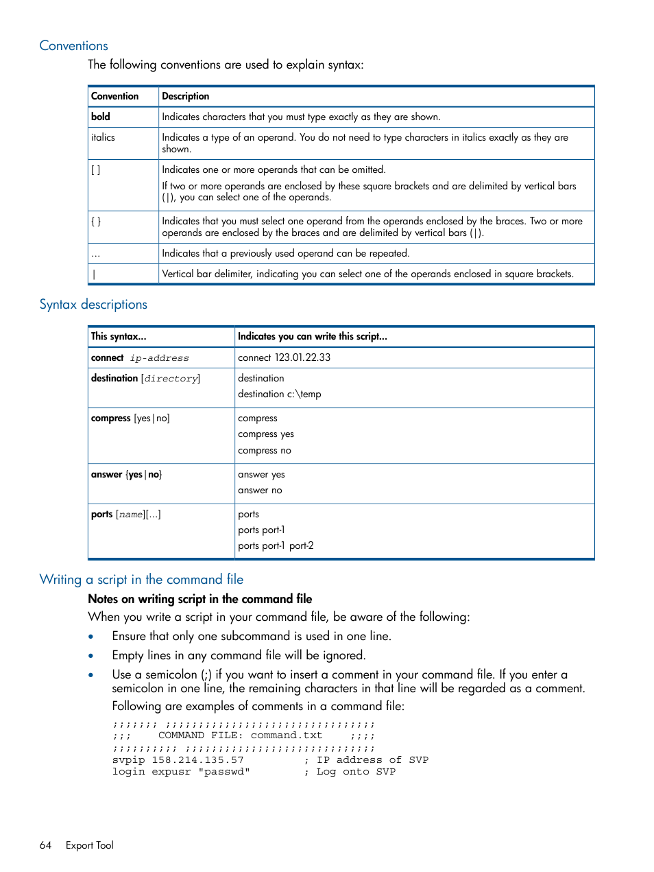 Conventions, Syntax descriptions, Writing a script in the command file | HP XP P9500 Storage User Manual | Page 64 / 157