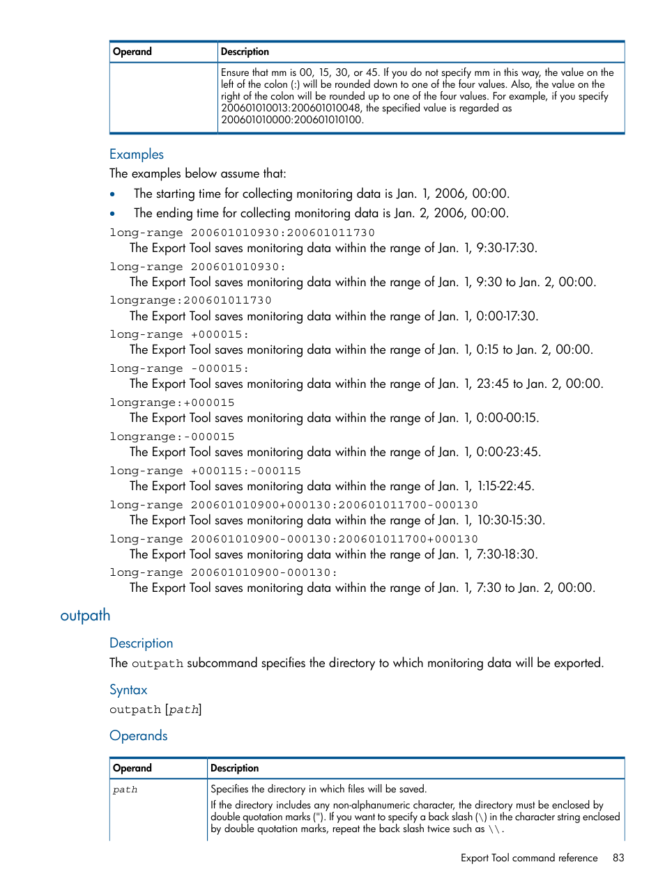 Outpath | HP XP P9500 Storage User Manual | Page 83 / 157