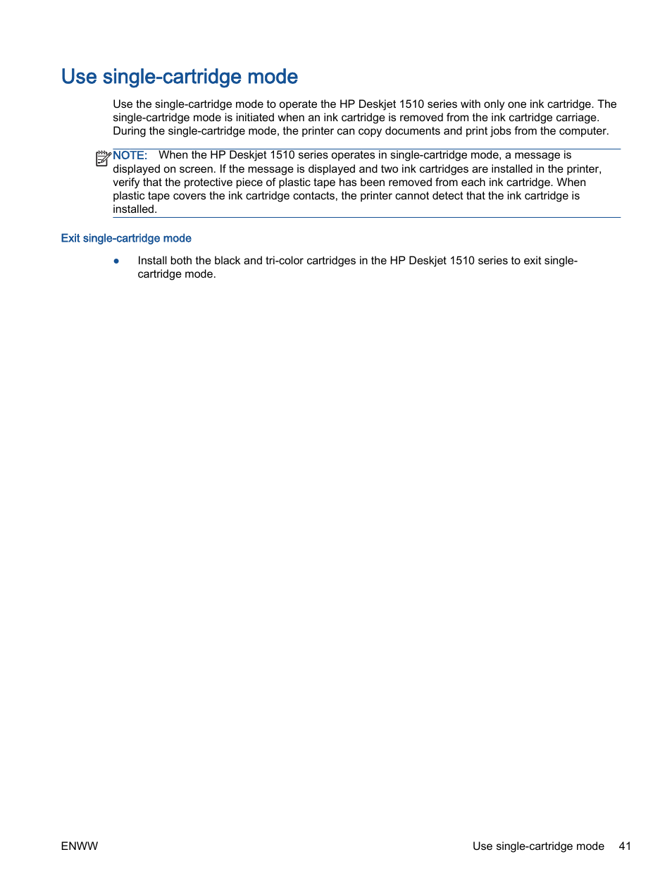 Use single-cartridge mode, N, see, Use single | HP Deskjet 1513 All-in-One Printer User Manual | Page 45 / 90