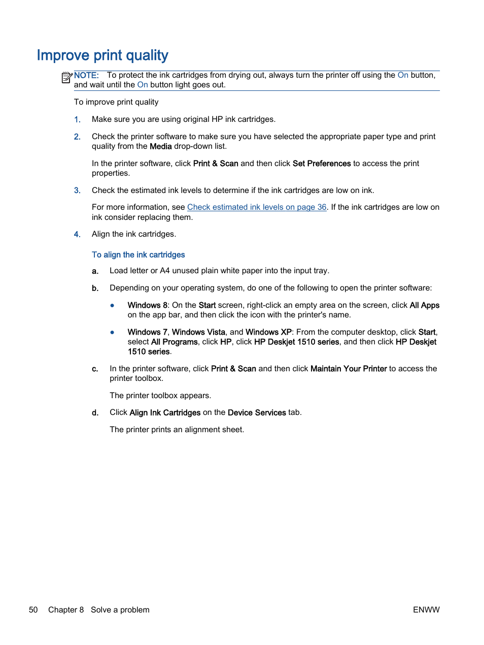 Improve print quality, Improve print | HP Deskjet 1513 All-in-One Printer User Manual | Page 54 / 90