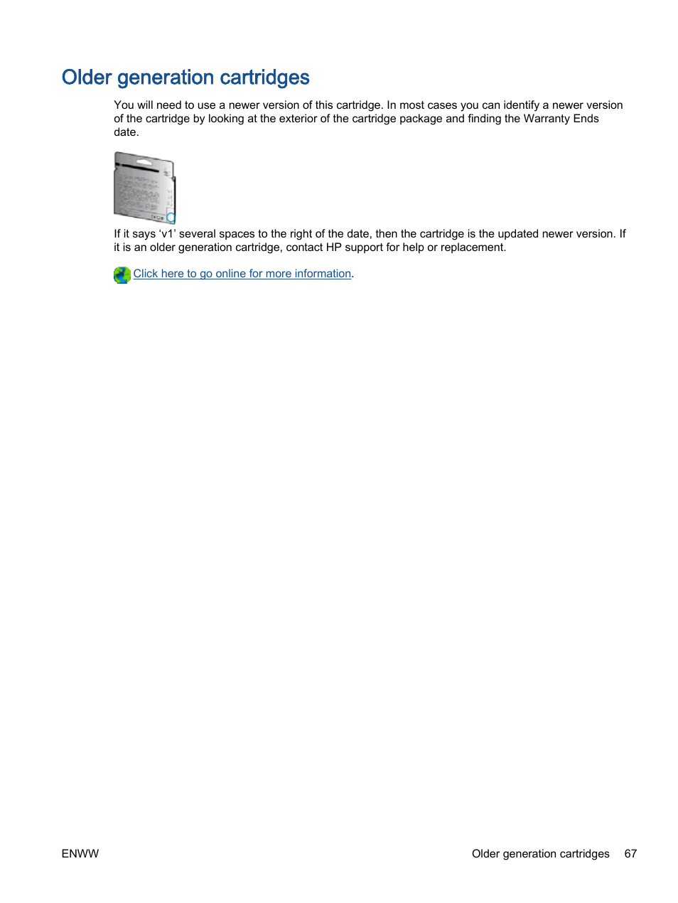 Older generation cartridges | HP Deskjet 1513 All-in-One Printer User Manual | Page 71 / 90