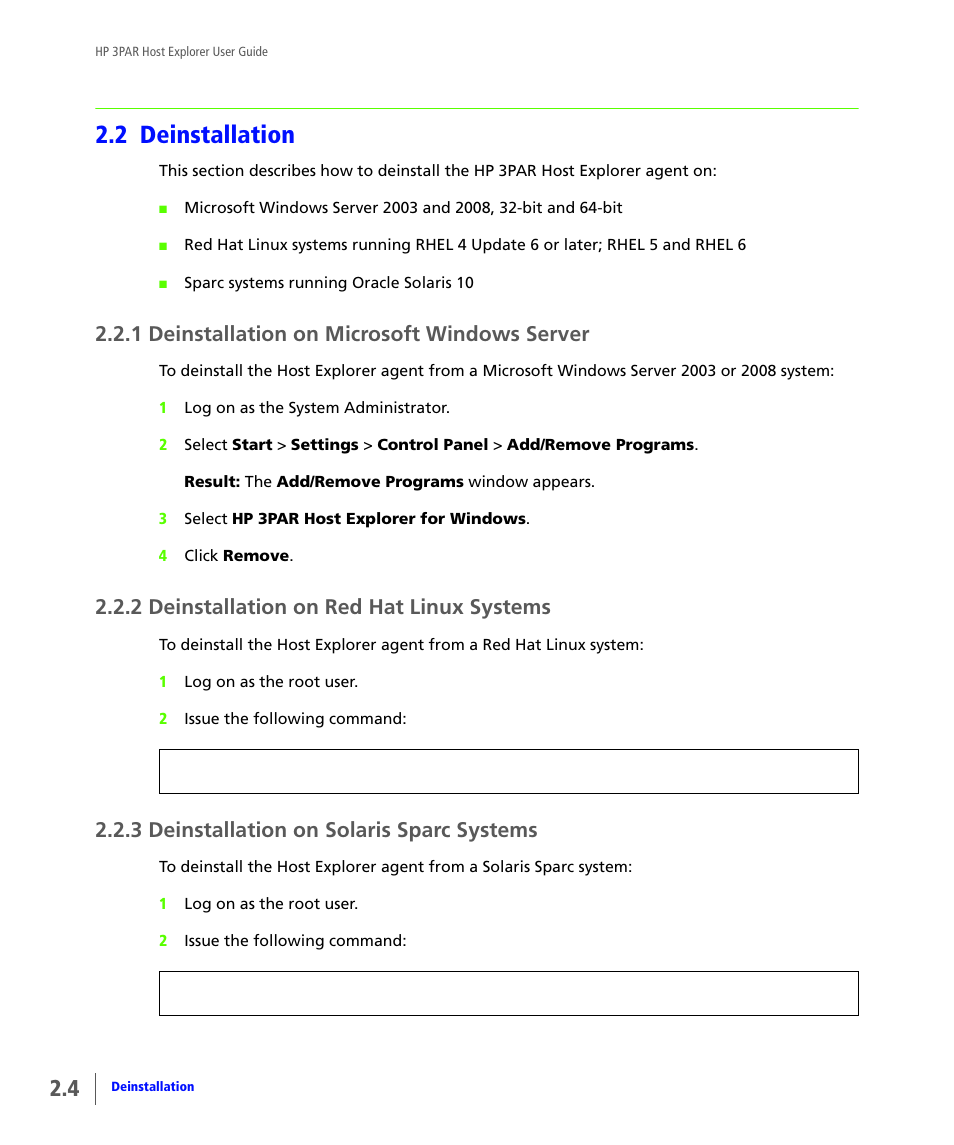 2 deinstallation, 1 deinstallation on microsoft windows server, 2 deinstallation on red hat linux systems | 3 deinstallation on solaris sparc systems, Deinstallation, Deinstallation on microsoft windows server, Deinstallation on red hat linux systems, Deinstallation on solaris sparc systems | HP 3PAR Host Explorer Software User Manual | Page 14 / 24