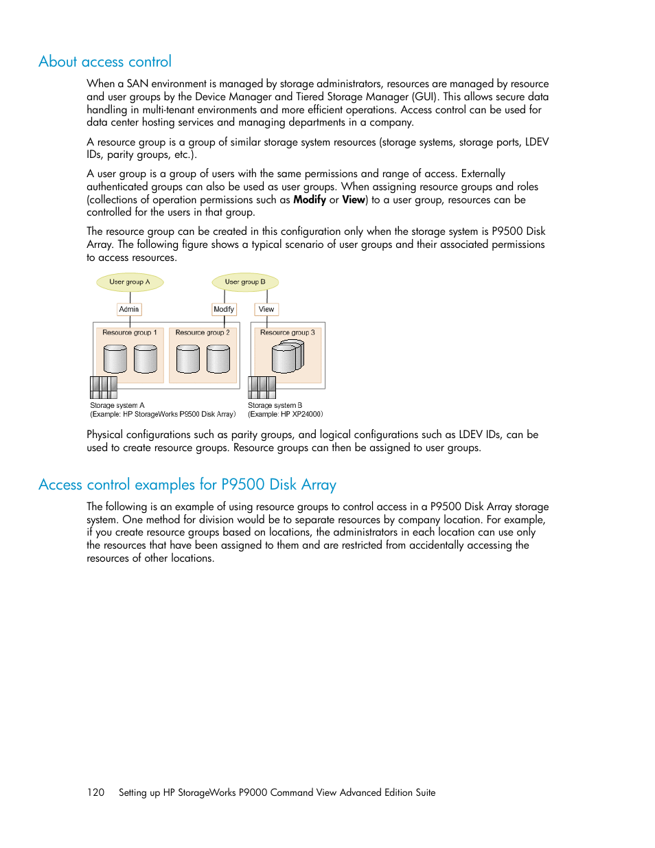 About access control, Access control examples for p9500 disk array, 120 access control examples for p9500 disk array | HP XP P9000 Command View Advanced Edition Software User Manual | Page 120 / 170